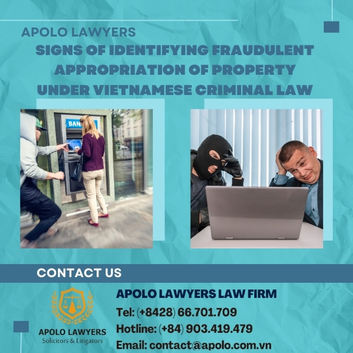 Signs of identifying fraudulent appropriation of property under Vietnamese criminal law