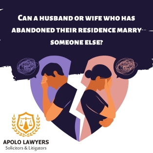 Can a husband or wife who has abandoned their residence marry someone else?