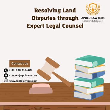 Resolving Land Disputes through Expert Legal Counsel
