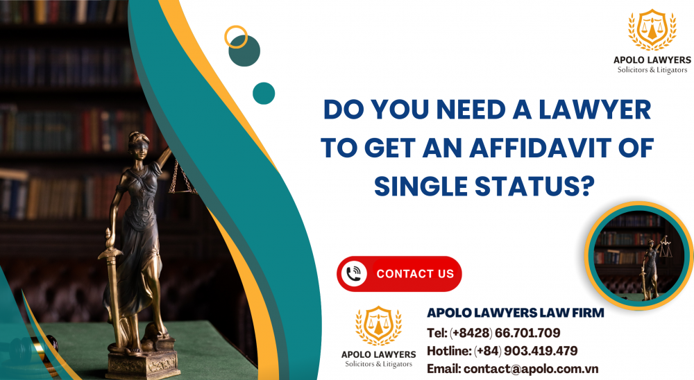 Do You Need a Lawyer to Get an Affidavit of Single Status?