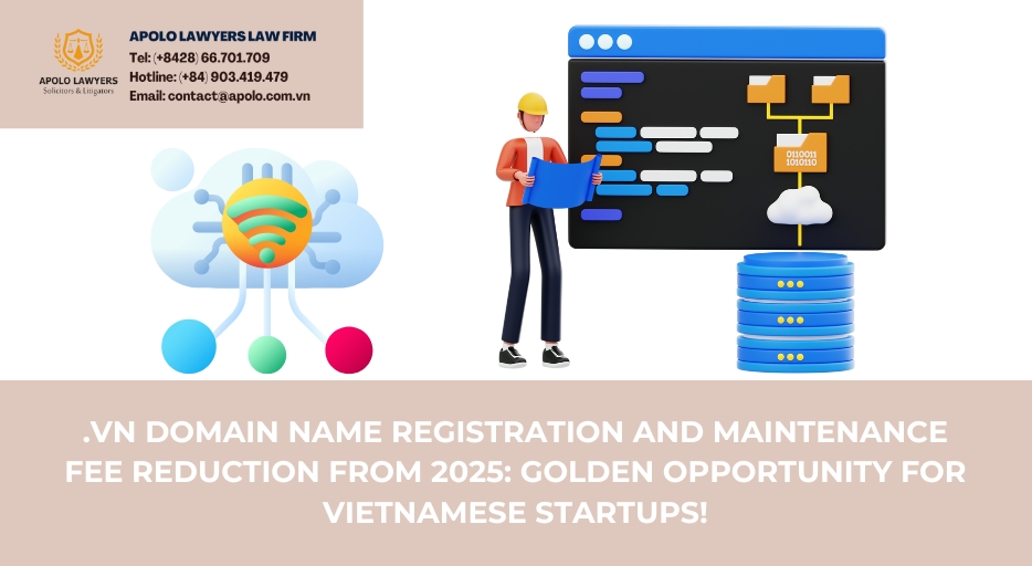 .VN domain name registration and maintenance fee reduction from 2025: Golden opportunity for Vietnamese startups!